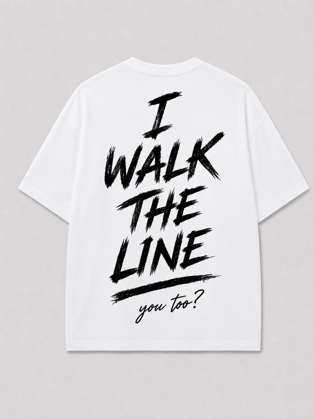 I WALK THE LINE