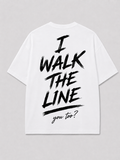 I WALK THE LINE
